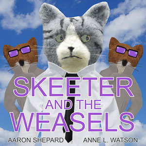 Book cover: Skeeter and the Weasels